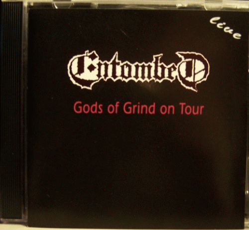Entombed : Gods of Grind on Tour